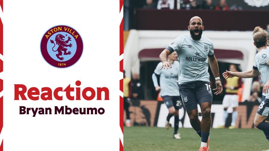 Reaction: Bryan Mbeumo on draw against Aston Villa