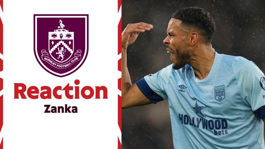 Reaction: Zanka on loss to Burnley