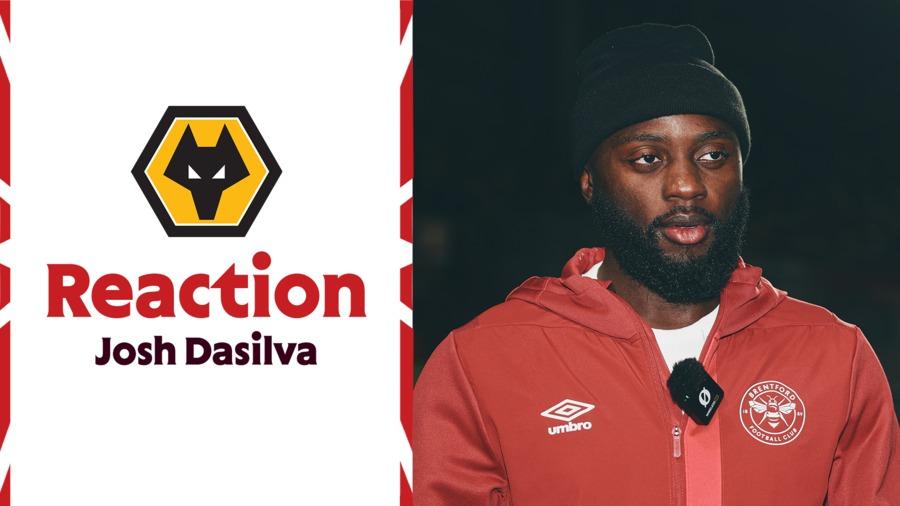 Reaction: Josh Dasilva on Wolves