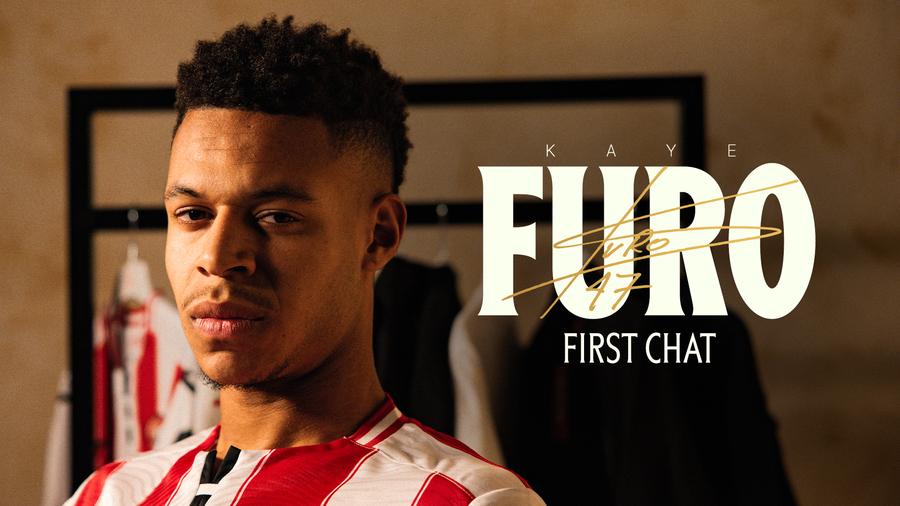 KAYE FURO'S first words as a Brentford player